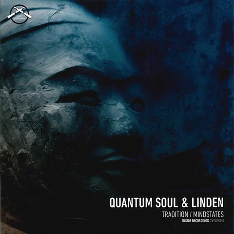 Quantum Soul & Linden - Tradition / Mindstates 12" INSIDE018 Inside Recordings