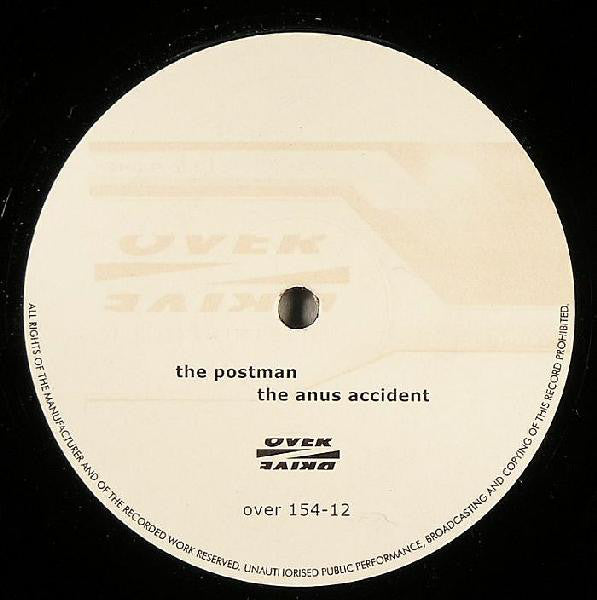 The Postman - The Anus Accident / Nuclear Rectal Drill Overdrive – OVER15412
