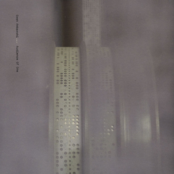 Oren Ambarchi ‎– Audience Of One Touch ‎– TO83