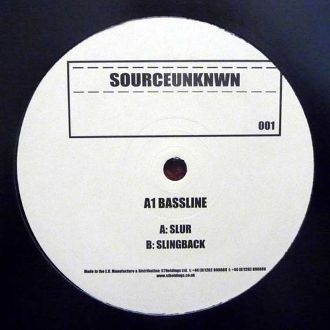 A1 Bassline - Slur 12" SOURCEUNKNWN001 SOURCEUNKNWN