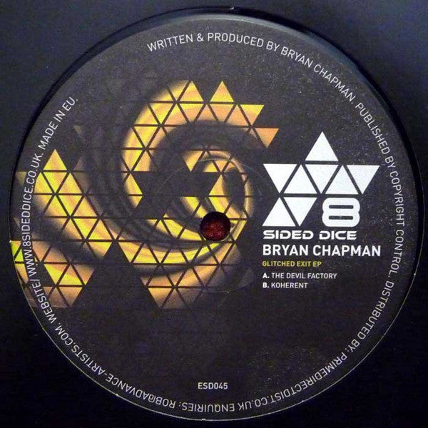 Bryan Chapman ‎– Glitched Exit EP Label: 8 Sided Dice Recordings ‎– ESD045