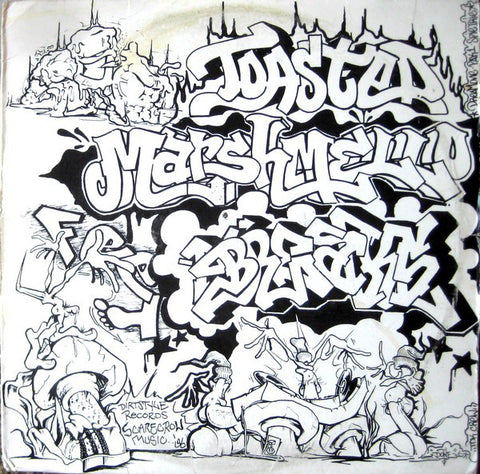 Darth Fader & Scarecrow Willy ‎– Toasted Marshmallow Feet Braxe Dirt Style Records ‎– TMF 001