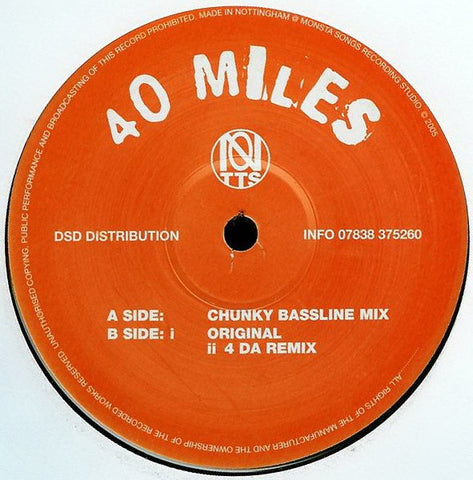 Notts - 40 Miles (UK Garage Mixes) 12" PROMO 4M001