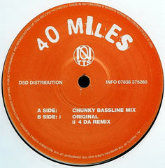 Notts - 40 Miles (UK Garage Mixes) 12" PROMO 4M001