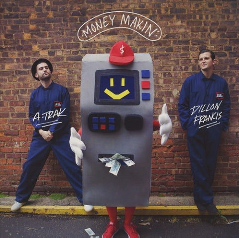 A-Trak & Dillon Francis - Money Makin' / Piss Test Fool's Gold Records ‎– FGR058A