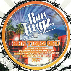 Run Tingz Cru - Took My Breath - Run Tingz Recordings RTZR008