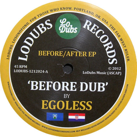 Egoless - Before/After EP 12" LODUBS1212024 Lo Dubs