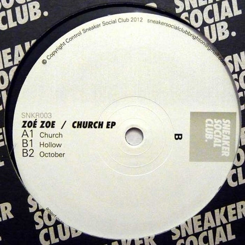 Zoe Zoe - Church EP 12" SNKR003 Sneaker Social Club