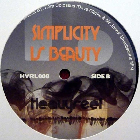 Simplicity Is Beauty - I Am Colossus 12" HVRL008 Heavy Reel