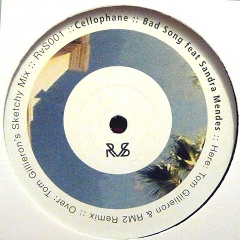 Cellophane, Sandra Mendes ‎– Bad Song 12" Reverberations Music ‎– RvS001
