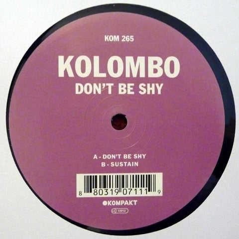 Kolombo - Don't Be Shy / Sustain 12" KOM265 Kompakt