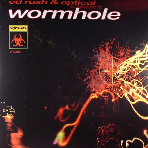 Ed Rush & Optical ‎– Wormhole - Virus Recordings ‎– VRS001LP