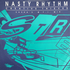 Creative Thieves ‎– Nasty Rhythm (Sasha's MFI Mix) Stress Records ‎– SSTR 3