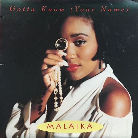 Malaika ‎– Gotta Know (Your Name) 12" A&M Records ‎– 31458 0255 1