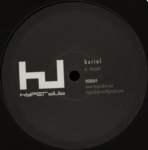 Burial ‎– Truant Hyperdub ‎– HDB069