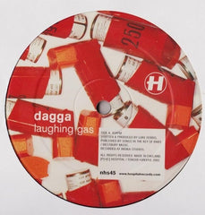 Dagga - Laughing Gas / Talk - HS45 Hospital Records