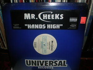 Mr. Cheeks ‎– Hands High 12" Universal Records ‎– UNIR 20982-1