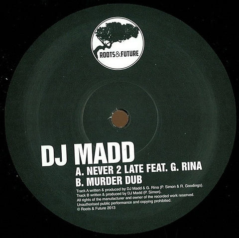 DJ Madd - Never 2 Late - Roots & Future - RNF001
