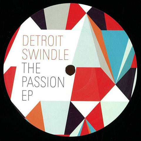 Detroit Swindle ‎– The Passion EP Tsuba Records ‎– TSUBA066