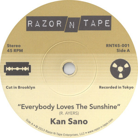 Kan Sano ‎– Everybody Loves The Sunshine - Razor N Tape ‎– RNT45-001