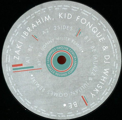 Zaki Ibrahim, Kid Fonque & DJ Whiskey ‎– Be - Atjazz ‎– ARC-054-V