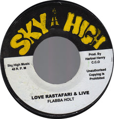 Flabba Holt - Love Rastafari & Live - Sky High