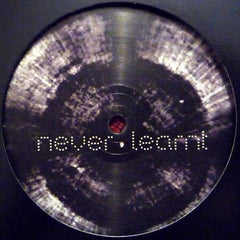 Autre - Chapter 5 EP 12" NLRNT004 Never Learnt