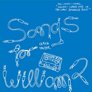 Ulrich Troyer ‎– Songs For William 2 4Bit Productions ‎– 4BitP005 VINYL
