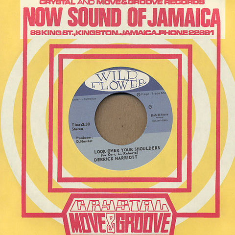 Derrick Harriott ‎– Look Over Your Shoulders Wild Flower ‎– DSRDH7038