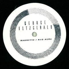 George Fitzgerald - Magnetic / Bad Aura - GFDS01 Double Six Recordings