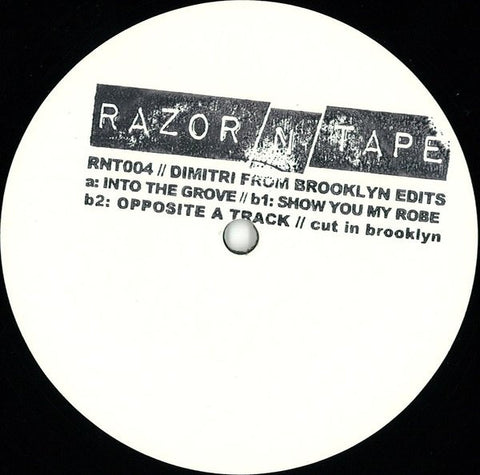 Dimitri From Brooklyn - Dimitri From Brooklyn Edits - RNT004 Razor N Tape
