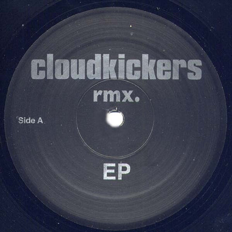 Various - Cloudkickers Remix EP 2x12" CK002 Cloudkickers