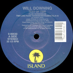 Will Downing - Test Of Time 12" 096530 Island Records