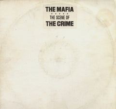 The Mafia - The Scene Of The Crime / 2nd Offence 12" BBH2 Mafia Records