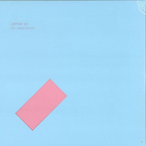 Jamie xx ‎– Girl / Sleep Sound - Young Turks ‎– YT108