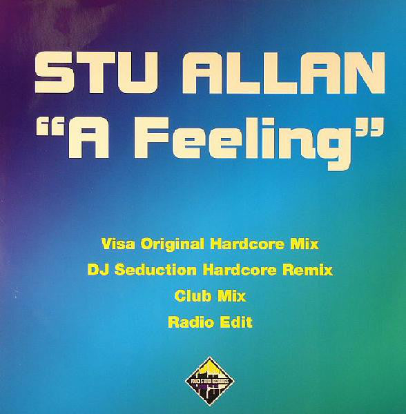 Stu Allan ‎– A Feeling - Power Station Recordings ‎– 0693 PNUK