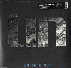 The UN (2) ‎– UN Or U Out Frozen Files ‎– FB5164, Fat Beats ‎– FB5164