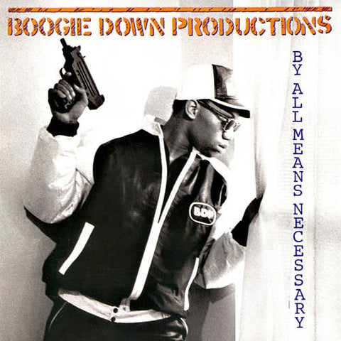 Boogie Down Productions ‎– By All Means Necessary - Jive ‎– GET 51302 LP