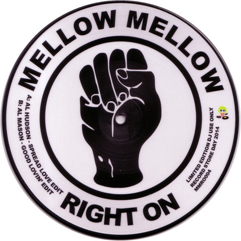 Al Hudson / Al Mason - Spread Love / Good Lovin' 7" MMRO004 Mellow Mellow Right On