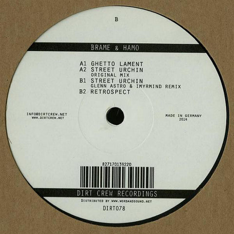Brame & Hamo ‎– Street Urchin Dirt Crew Recordings ‎– DIRT078