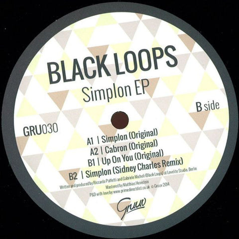 Black Loops ‎– Simplon EP - Gruuv ‎– GRU030
