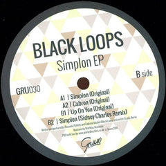 Black Loops ‎– Simplon EP - Gruuv ‎– GRU030
