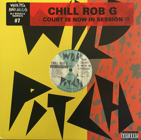 Chill Rob G ‎– The Court Is Now In Session JCOR Entertainment ‎– WP1011