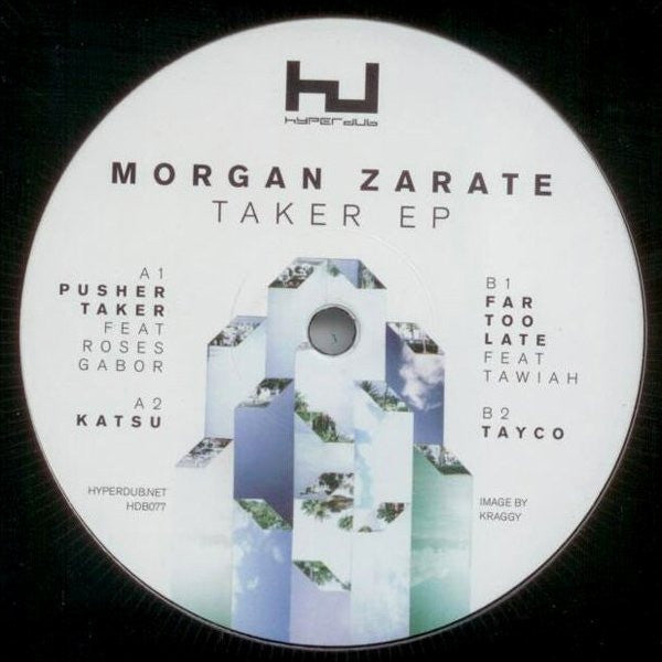 Morgan Zarate - Taker EP 12" HDB077 Hyperdub
