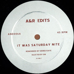 Derek Kaye ‎– It Was Saturday Nite / For The Funk Of It - A&R Edits ‎– AND006