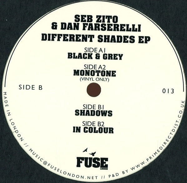 Seb Zito & Dan Farserelli ‎– Different Shades EP 12" Fuse London ‎– FUSE013