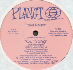 Travis Nelson - Our Song 12" PL1008 Planet Records