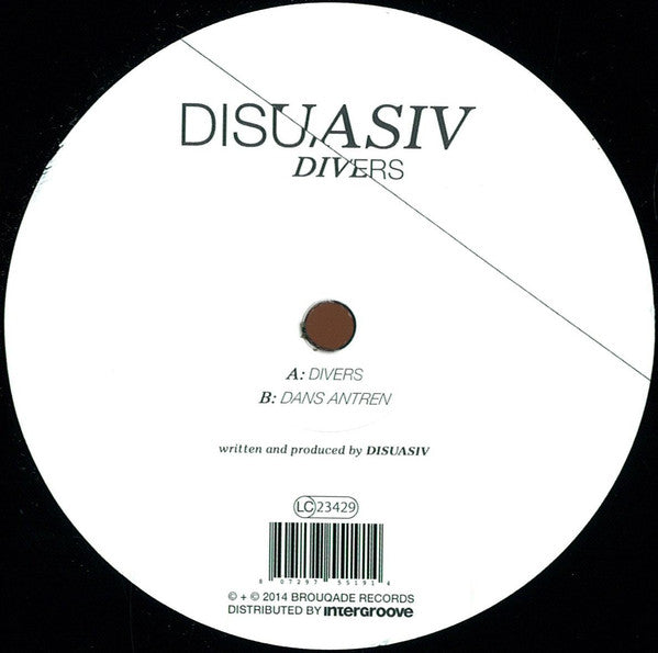 Disuasiv ‎– Divers - Brouqade Records ‎– BQD033