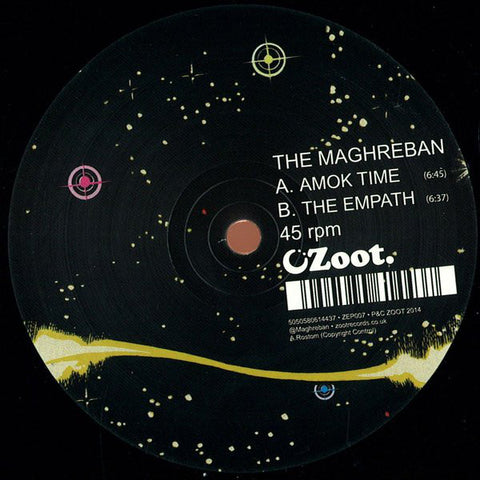 The Maghreban ‎– Amok Time / The Empath - Zoot Records - ZEP007