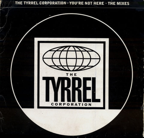 Tyrrel Corporation - You're Not Here - The Mixes 2x12" 12COOLDJ292 Cooltempo
